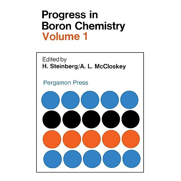 Progress in Boron Chemistry