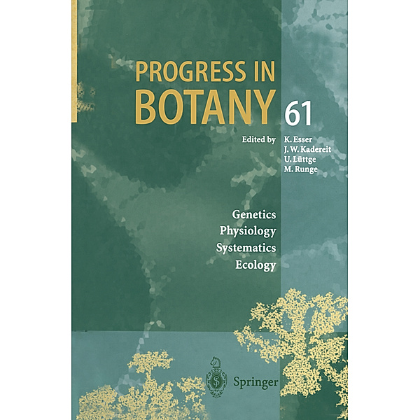 Progress in Botany, K. Esser, J. W. Kadereit, U. Lüttge, M. Runge