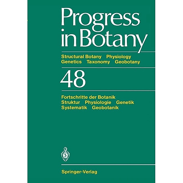 Progress in Botany / Progress in Botany Bd.48, Karl Esser