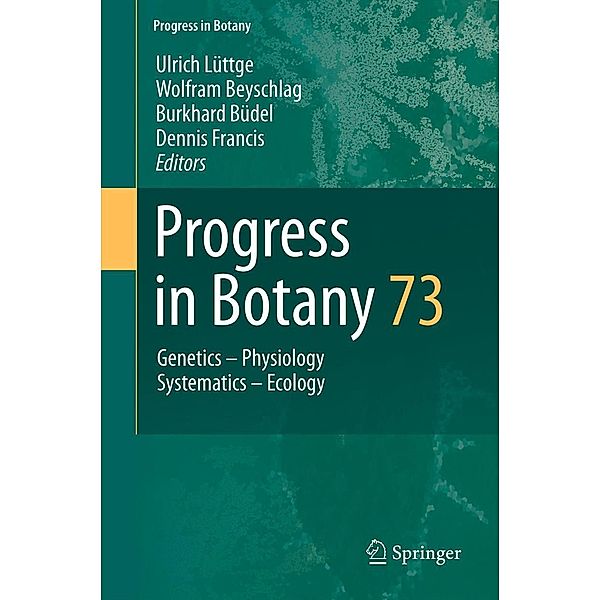 Progress in Botany Vol. 73 / Progress in Botany Bd.73