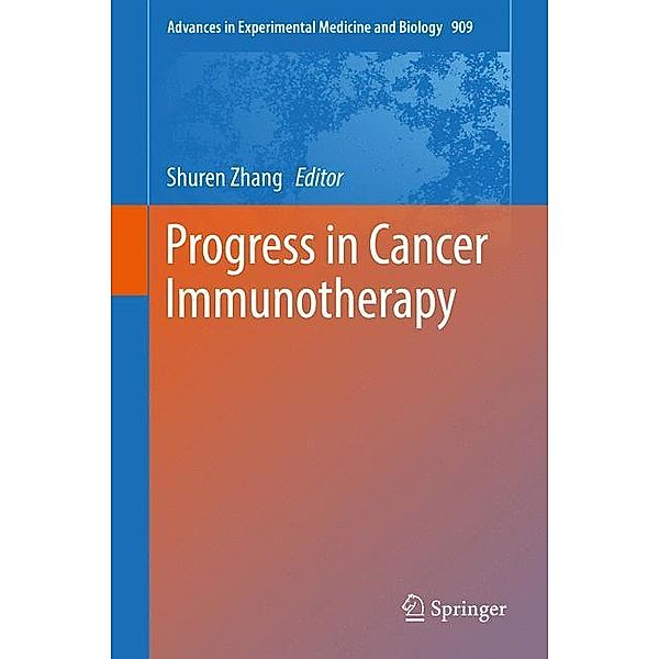 Progress in Cancer Immunotherapy