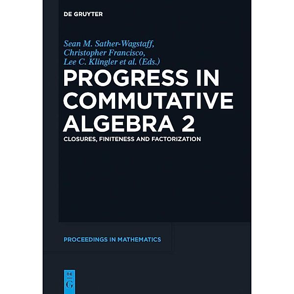 Progress in Commutative Algebra 2 / De Gruyter Proceedings in Mathematics