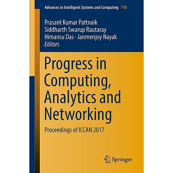 Progress in Computing, Analytics and Networking / Advances in Intelligent Systems and Computing Bd.710
