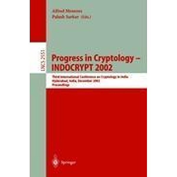 Progress in Cryptology - INDOCRYPT 2002