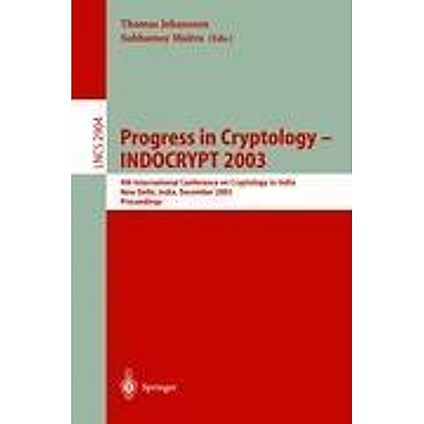 Progress in Cryptology -- INDOCRYPT 2003
