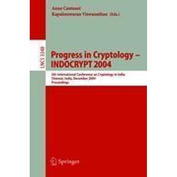 Progress in Cryptology - INDOCRYPT 2004