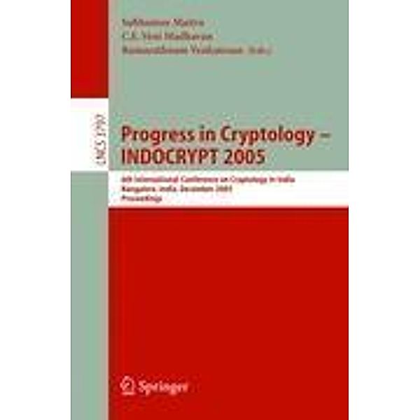 Progress in Cryptology - INDOCRYPT 2005