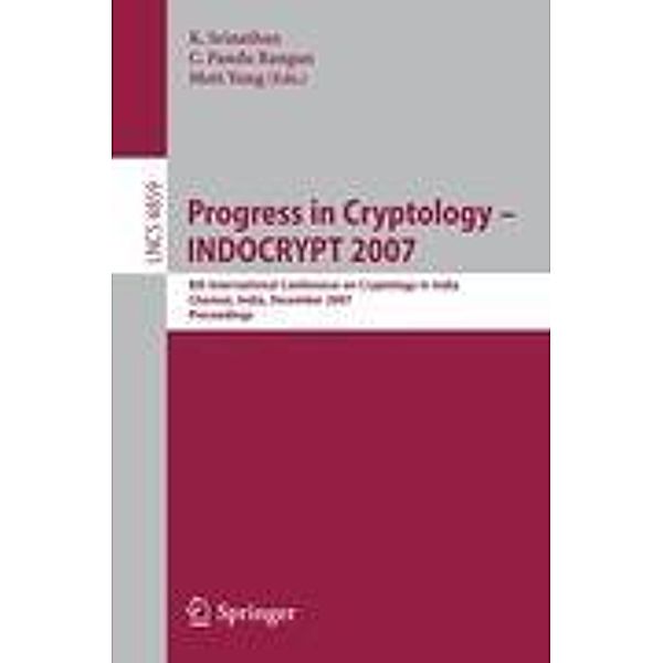 Progress in Cryptology ¿ INDOCRYPT 2007