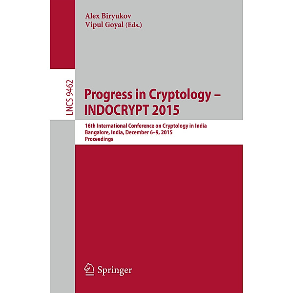 Progress in Cryptology -- INDOCRYPT 2015