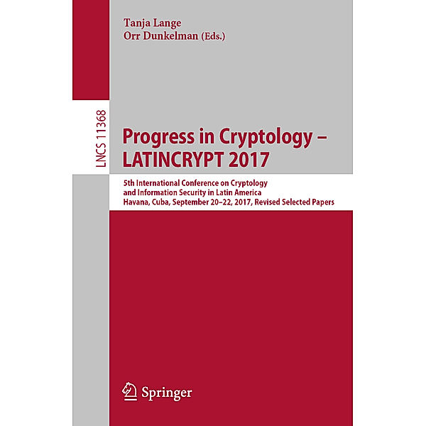 Progress in Cryptology - LATINCRYPT 2017