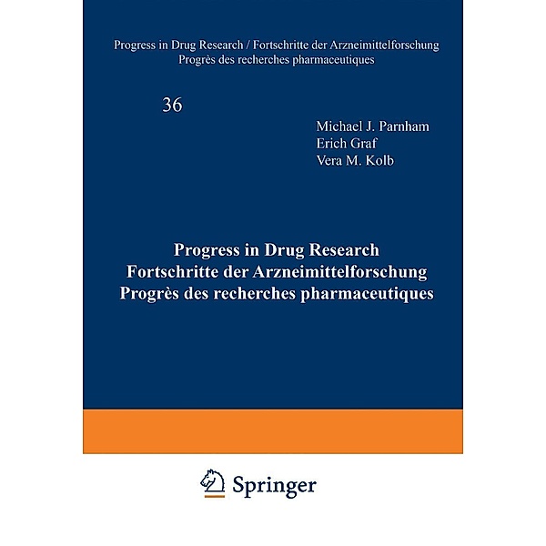 Progress in Drug Research / Fortschritte der Arzneimittelforschung / Progrès des recherches pharmaceutiques / Progress in Drug Research Bd.36, JUCKER