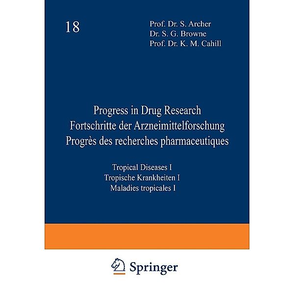 Progress in Drug Research / Fortschritte der Arzneimittelforschung / Progrès des recherches pharmaceutiques / Progress in Drug Research Bd.18, JUCKER