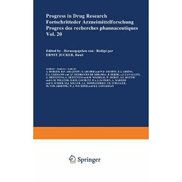 Progress in Drug Research/Fortschritte der Arzneimittelforschung/Progrés des recherches pharmaceutiques / Progress in Drug Research Bd.20, JUCKER