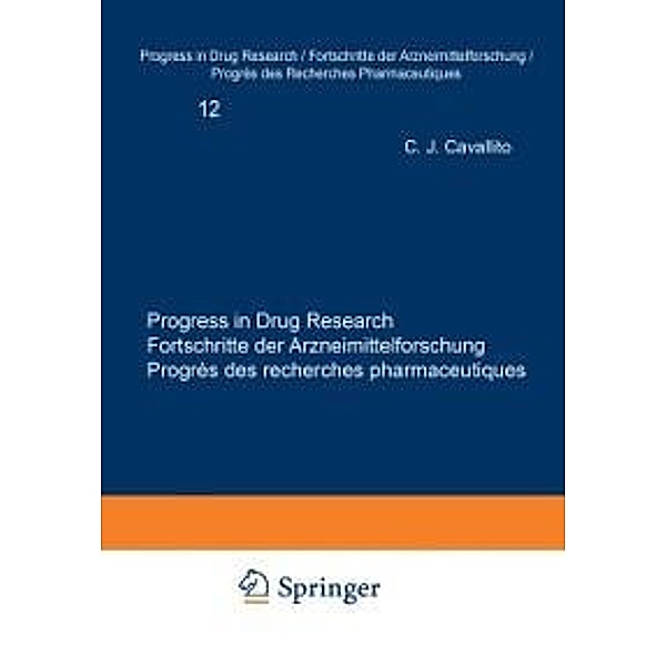 Progress in Drug Research / Fortschritte der Arzneimittelforschung / Progrès des recherches pharmaceutiques / Progress in Drug Research Bd.12, JUCKER