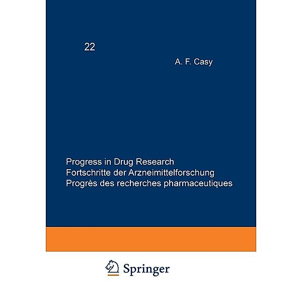 Progress in Drug Research / Fortschritte der Arzneimittelforschung / Progrès des recherches pharmaceutiques / Progress in Drug Research Bd.22, JUCKER