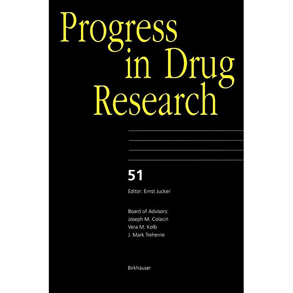 Progress in Drug Research / Progress in Drug Research Bd.51, Ernst Jucker