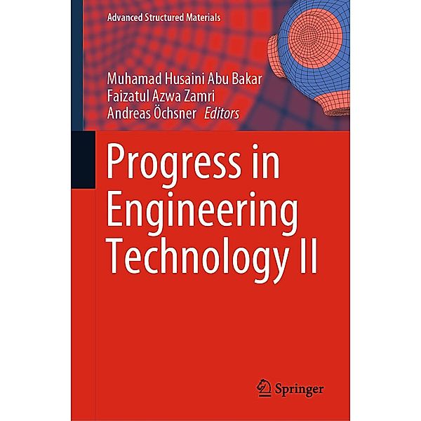 Progress in Engineering Technology II / Advanced Structured Materials Bd.131