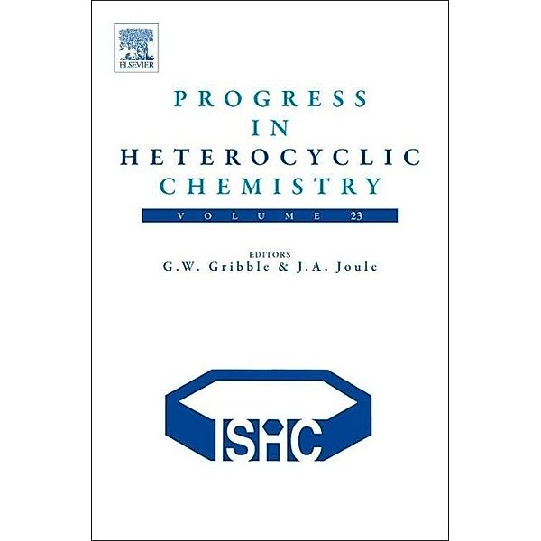 Progress in Heterocyclic Chemistry.Vol.23