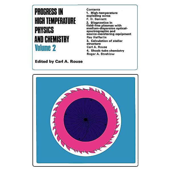 Progress in High Temperature Physics and Chemistry