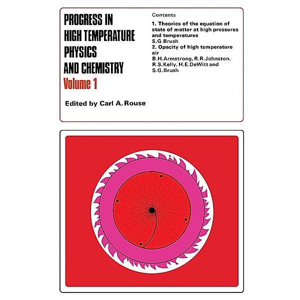 Progress in High Temperature Physics and Chemistry