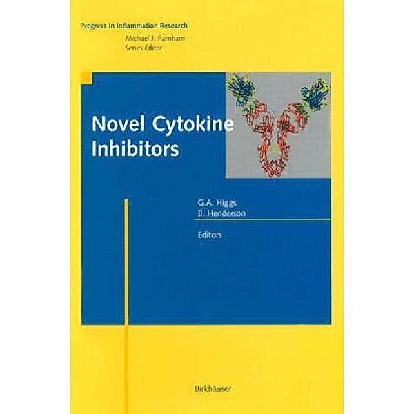 Progress in Inflammation Research / Novel Cytokine Inhibitors