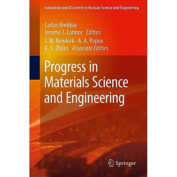 Progress in Materials Science and Engineering / Innovation and Discovery in Russian Science and Engineering