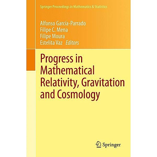 Progress in Mathematical Relativity, Gravitation and Cosmology