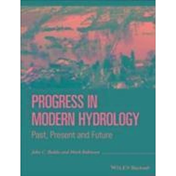 Progress in Modern Hydrology, John C. Rodda, Mark Robinson