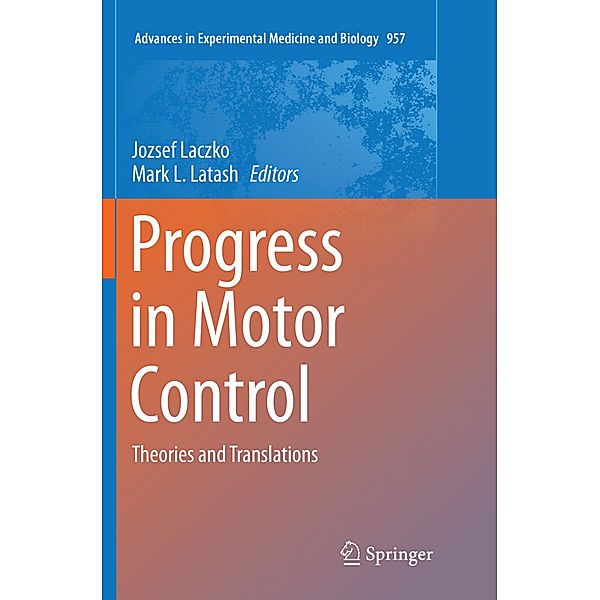 Progress in Motor Control