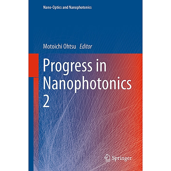 Progress in Nanophotonics 2