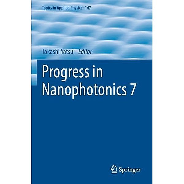 Progress in Nanophotonics 7