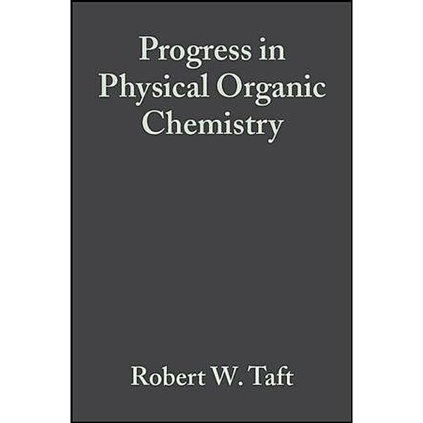 Progress in Physical Organic Chemistry, Volume 16 / Progress in Physical Organic Chemistry Bd.16
