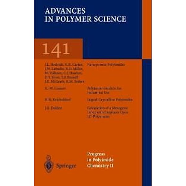 Progress in Polyimide Chemistry II / Advances in Polymer Science Bd.141