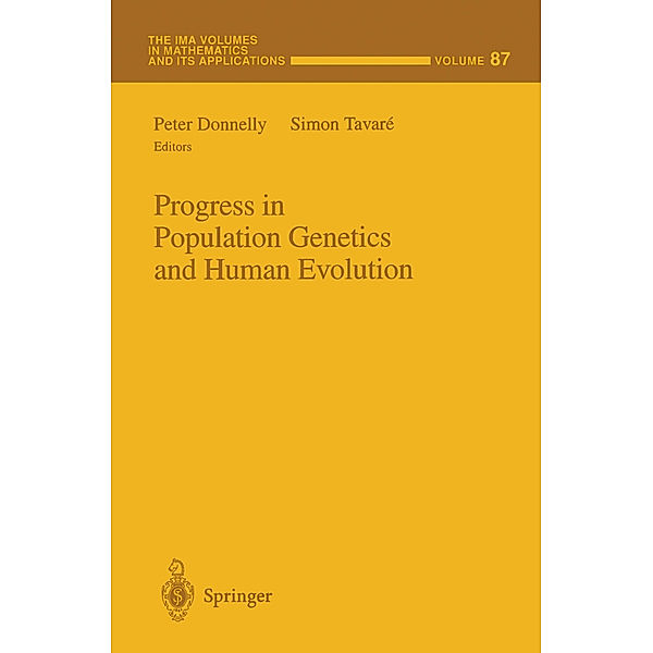 Progress in Population Genetics and Human Evolution