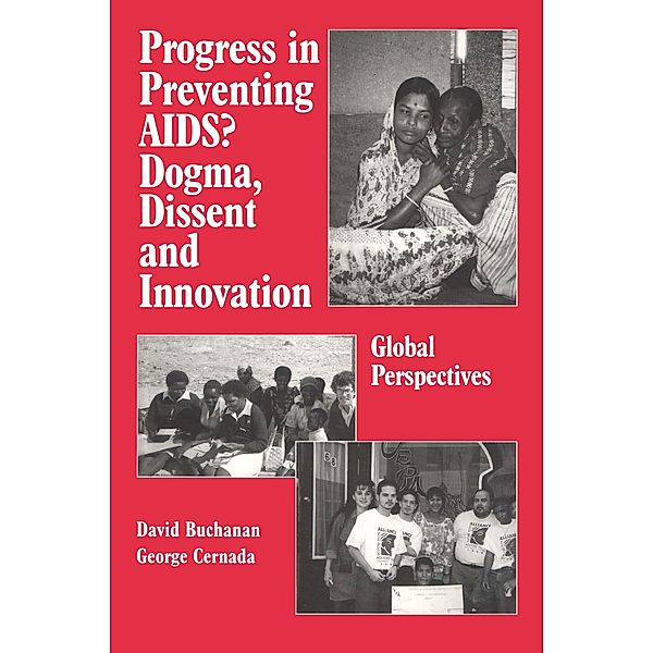 Progress in Preventing AIDS?, David Ross Buchanan, George Peter Cernada