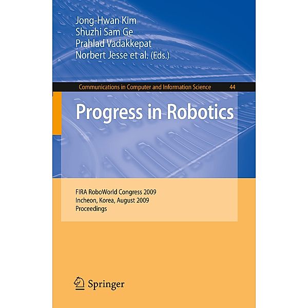 Progress in Robotics