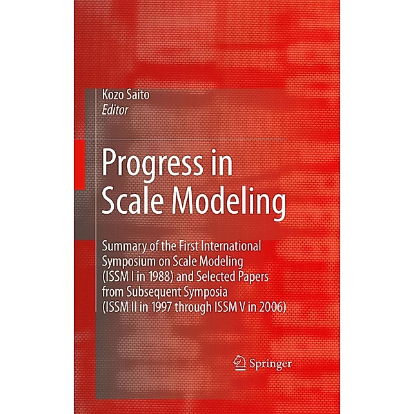 Progress in Scale Modeling