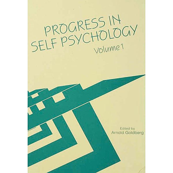 Progress in Self Psychology, V. 1