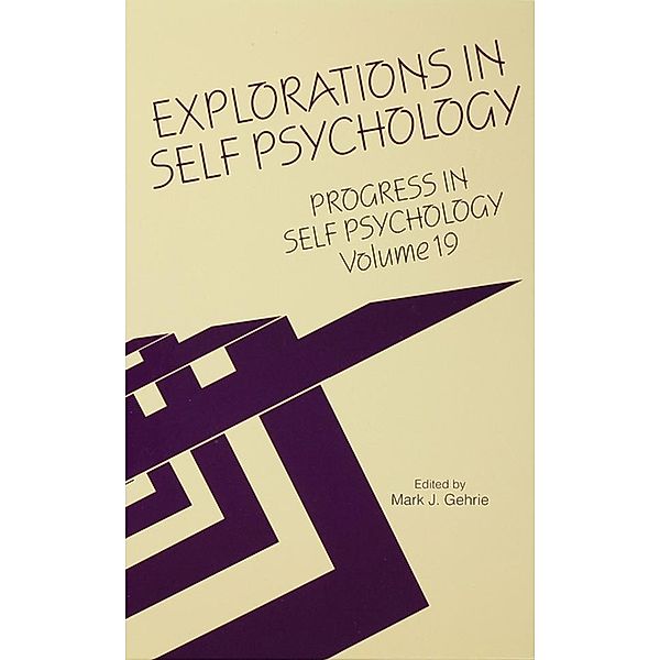 Progress in Self Psychology, V. 19