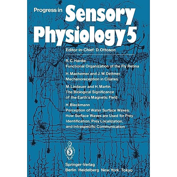 Progress in Sensory Physiology / Progress in Sensory Physiology Bd.5