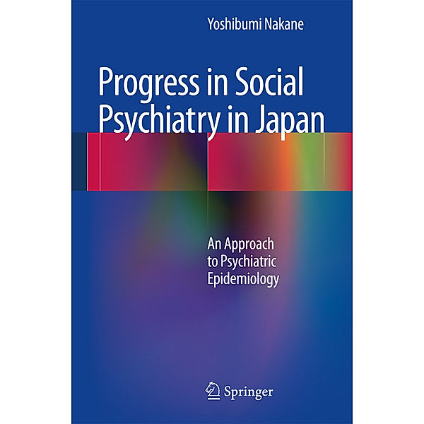 Progress in Social Psychiatry in Japan, Yoshibumi Nakane