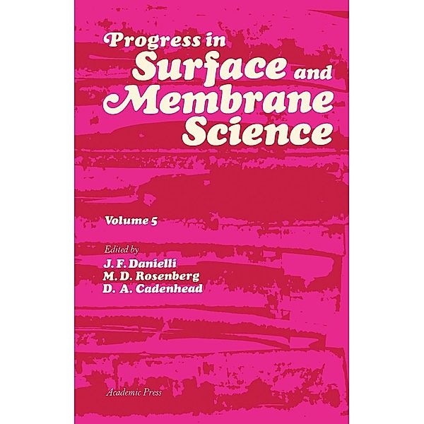 Progress in Surface and Membrane Science