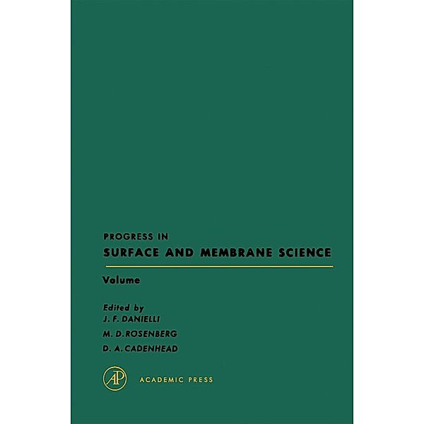 Progress in Surface and Membrane Science