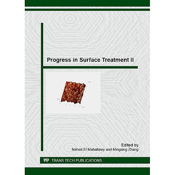 Progress in Surface Treatment II