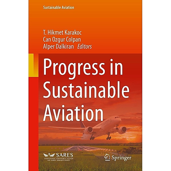 Progress in Sustainable Aviation / Sustainable Aviation