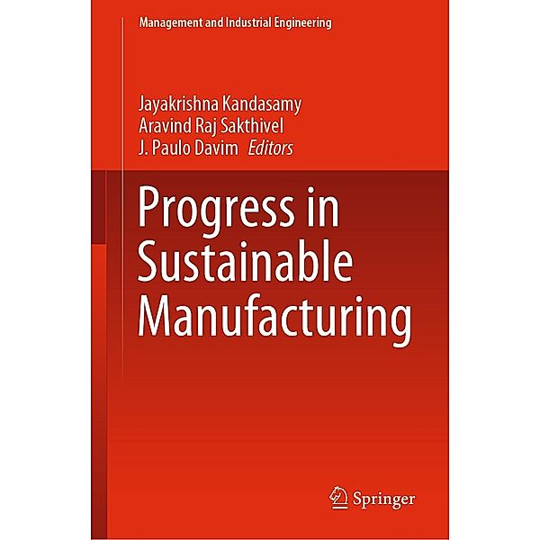 Progress in Sustainable Manufacturing / Management and Industrial Engineering