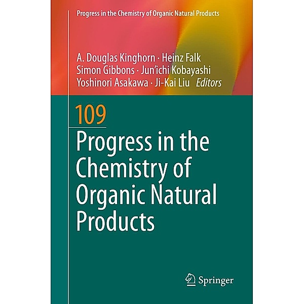 Progress in the Chemistry of Organic Natural Products 109 / Progress in the Chemistry of Organic Natural Products Bd.109