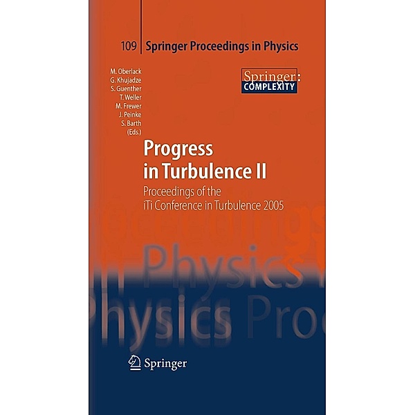 Progress in Turbulence II / Springer Proceedings in Physics Bd.109