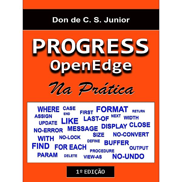 Progress OpenEdge, Don de C. S. Junior