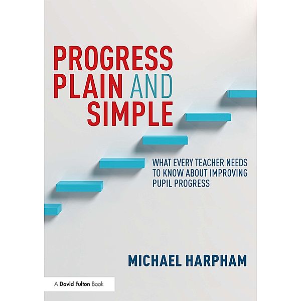 Progress Plain and Simple, Michael Harpham